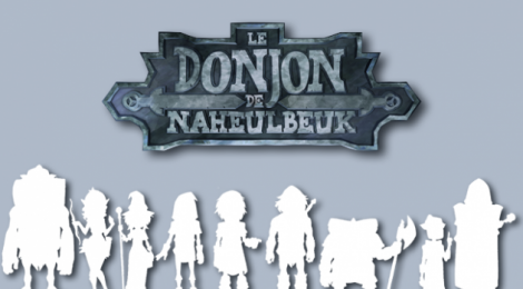 "Le donjon de Naheulbeuk" en série animée !
