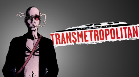 Le retour de l'ovni du mois : TRANSMETROPOLITAN