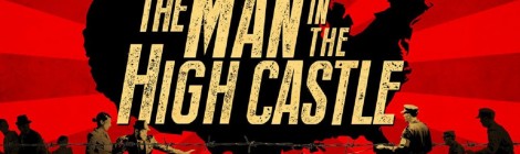 The Man in the High Castle : la bande-annonce officielle !