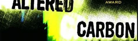 Altered Carbon : une série cyberpunk sur Netflix !