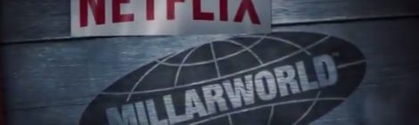 Netflix achète l'éditeur Millarworld !