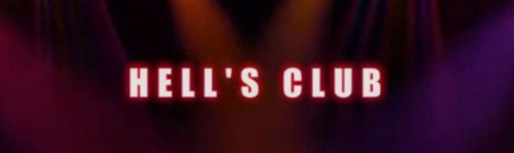 Une autre soirée mouvementée au Hell's Club !